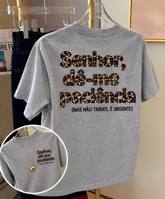 T-shirt personalizada Senhor dê-me paciência