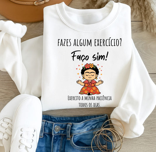 Sweatshirt Fazes algum excercicio?