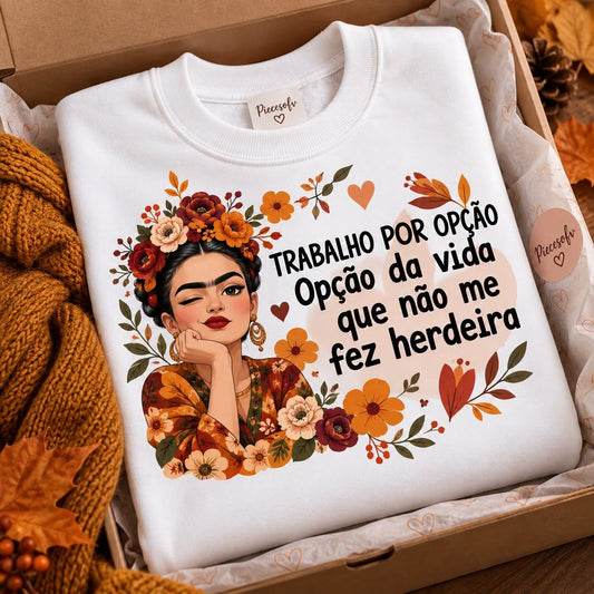 Sweatshirt Trabalho por opção