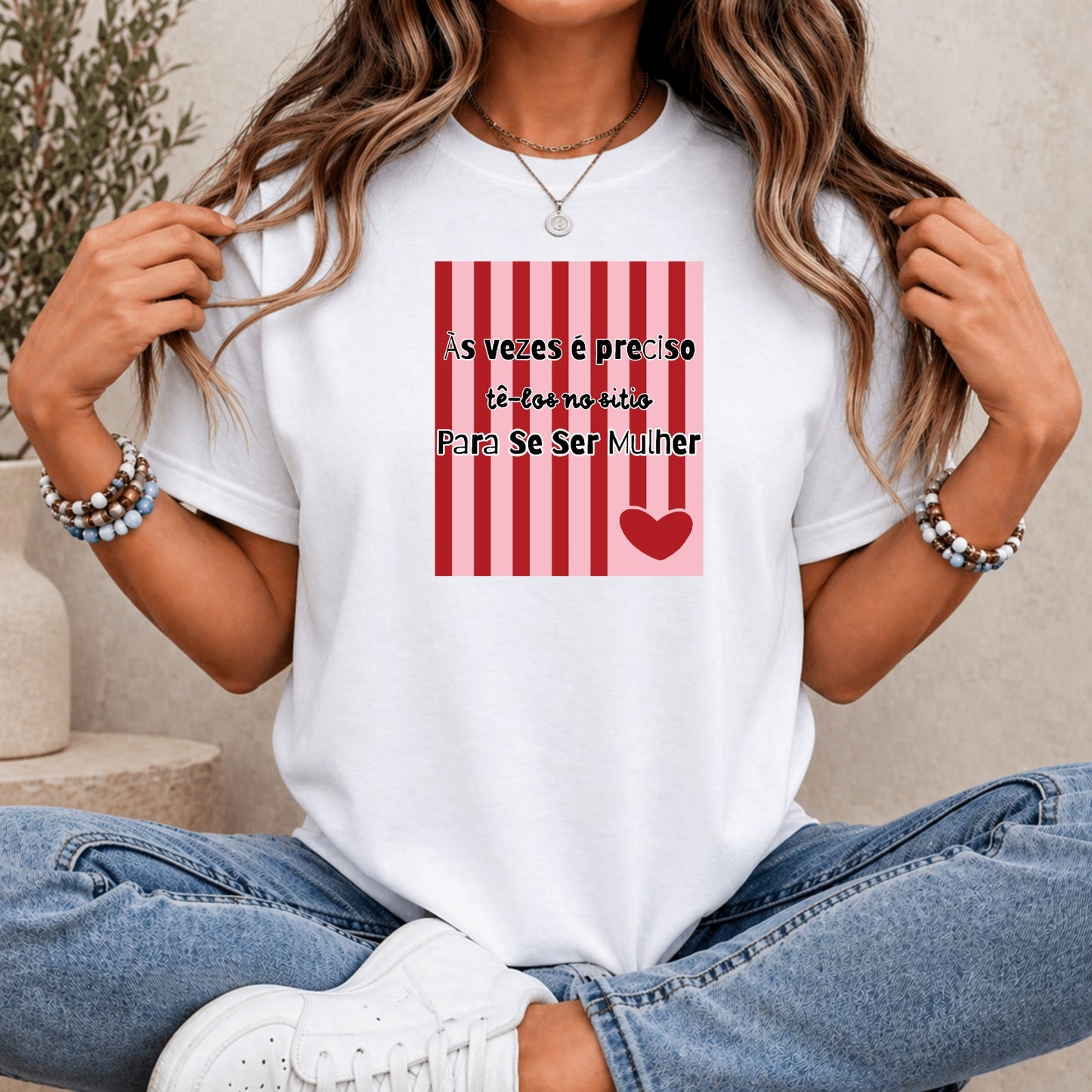 T-shirt personalizada Às vezes é preciso tê-los no sitio