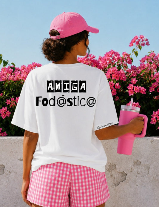 T-shirt personalizada Amiga Fodástica