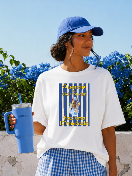 T-shirt personalizada "Quando a Vida te Der... Faz uma Limonada"