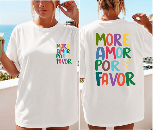 T-shirt personalizada More amor por favor colorido